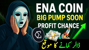 Is ENA Coin the NEXT BIG THING in Crypto Trading for 2025? | Crypto Trading Signals (Hindi/Urdu)