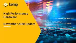 Introducing Kemp high-performance Load Balancers