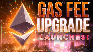 Ethereum Gas Fee Upgrade Launches!Layer2's About To Explode