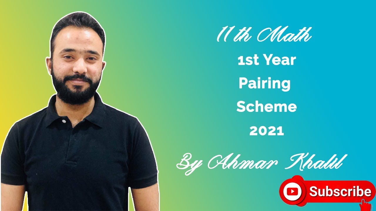 1st year || Math Pairing Scheme || 2021
