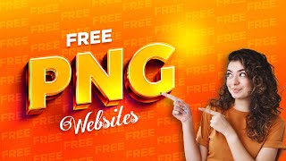 How To Download Free PNG Images | Best 5 Websites For PNG Images | Easy 2023