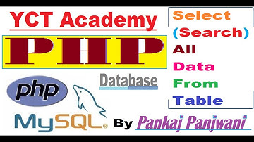 PHP with MYSQL By Pankaj Panjwani (Search all Data from Table )[In Hindi]