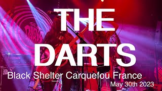 THE DARTS Live Full Concert 4K @ Black Shelter Carquefou France May 30th 2023