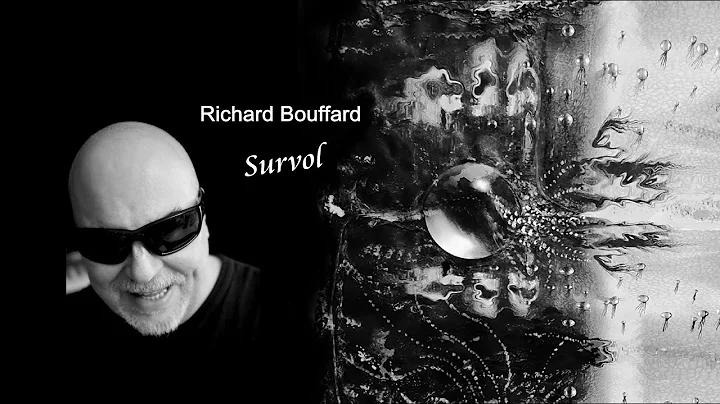 Richard Bouffard  Survol 1982-2022