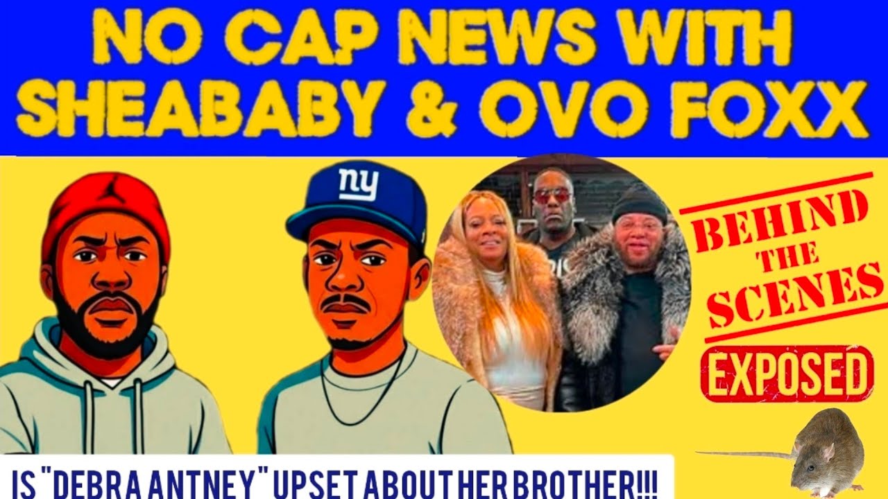 Bimmy Sister Debra Antney could be mad about the Allegations of snitching 