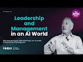 Leadership & Management in an AI World
