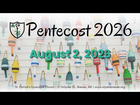 Tenth Sunday after Pentecost, August 2, 2026, Holy Eucharist