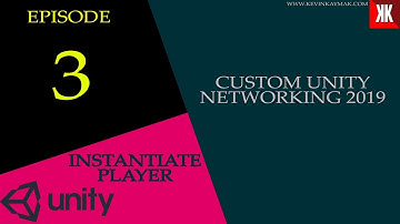 [Unity]Custom Unity Networking 2k19 - Instantiate Player