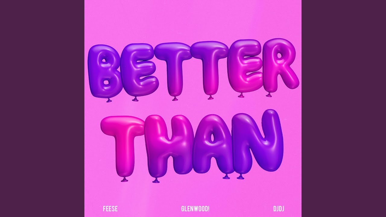 Watch Better Than on YouTube Watch Better Than on YouTube