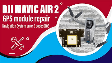Dji Mavic Air 2 GPS module repair - Fix Navigation System Error