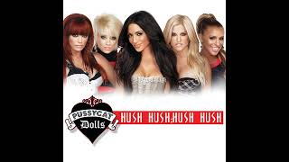 The Pussycat Dolls - Hush Hush; Hush Hush (Audio)
