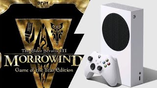 Xbox Series S | The Elder Scrolls 3 Morrowind G.O.T.Y. | Graphics Test/Loading Times