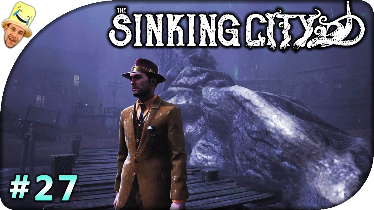 fright night Sinking City #27 | La dernière pièce