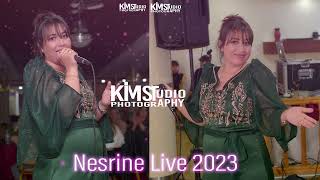 Nesrine live 2023 ?