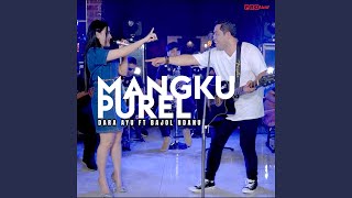Mangku Purel (feat. Bajol Ndanu)