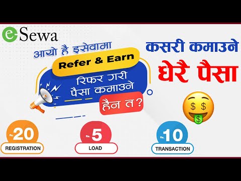 How to Earn Money From Esewa? Refer & Earn Offer in Esewa | जती धेरै Refer उती धेरै Earning Esewa मा