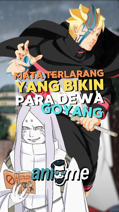 👁️🌀Jōugan - Mata Terlarang yang Bikin Para Dewa Goyang #naruto #boruto #borutotwobluevortex #jougan