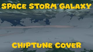 Space Storm Galaxy super Mario Galaxy 2  Chiptune Cover