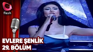 Evlere Şenlik 07 02 2011