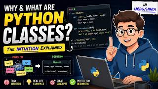 Why Do Python Classes Exist? Intuition Explained in Urdu/Hindi with Project | @thecodeinsight92
