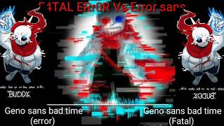 F4TAL ERr0R VS ERR0R SaN5