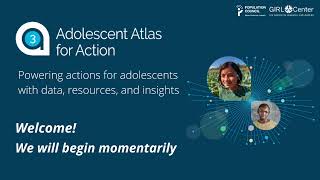 Adolescent Atlas for Action (A3): An Introduction
