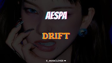 aespa (에스파) - Drift [TRADUÇÃO]