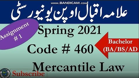 AIOU Code 460 Solved Asignment No.1 Spring  2021 | Subject: Marcantile Law | Level: Bachelor/BA