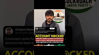 “Cockroach Janta Party ke saare accounts hue hack 😳🚨 Instagram, Twitter aur backup tak hua down!”