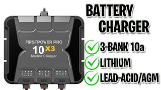 $200 3-Bank Battery Charger? FirstPower Pro Battery Charger | Lithium | LiFePO4 | Boat | AGM