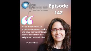 Dr. Traci Mann explains why your diet didnt work