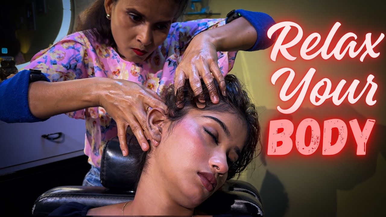 New Video Head Massage step by step How do Relax Your Body | Neck & Hand  Massage with Crack
