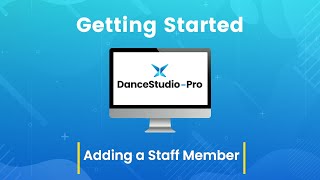 DanceStudio-Pro: Adding a Staff Member