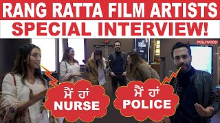 Rang Ratta Movie Team Special Interview | Important Characters of the film - The Cop & Nurse