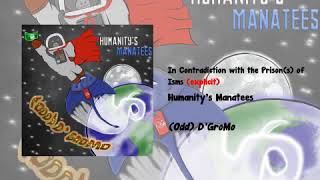 (Odd) DGroMo #08 - In Contradiction with the Prisons of Isms (explicit)