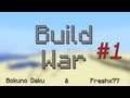 Build war  jour 1  ce quil faut pour bien commencer