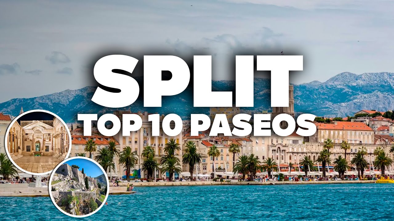 10 PASEOS EN SPLIT! Lugares y atracciones imperdibles para tu viaje!
