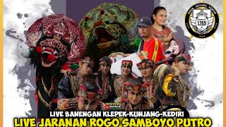 Live Jaranan ROGO SAMBOYO PUTRO Feat SG AUDIO Live Benengan Klepek Kunjang Kediri