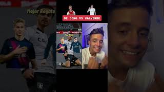 DE JONG vs VALVERDE ¿QUIÉN ES MEJOR