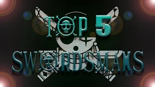 TOP 5 Swordsmans | One Piece | HD screenshot 1