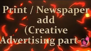 How to Design a newspaper add || Print advertising copy || Creativity of advertising Part-3