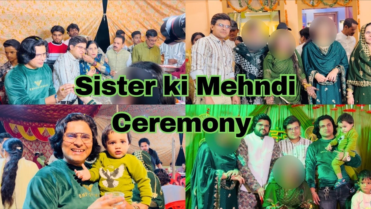 Sister ki Mehndi ka full vlog 💚 #sister #wedding #vlog