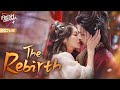 【Multi-sub】The Rebirth | Betrayed and killed, a general&rsquo;s daughter is reborn as a fallen noblewoman.