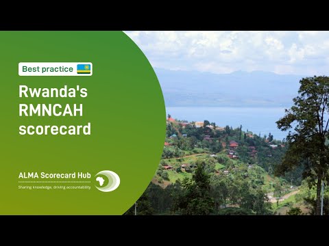 Rwanda RMNCAH scorecard tool