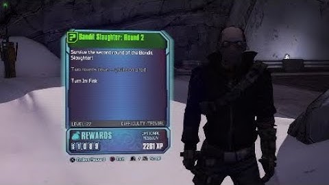 Borderlands 2 Side Mission: Bandit Slaughter Round 2