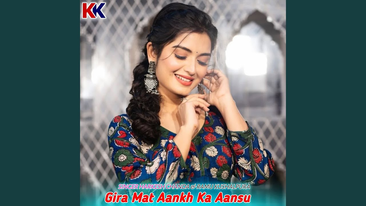 Gira Mat Aankh Ka Aansu