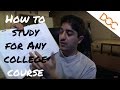 How to Study For ANY Course In College