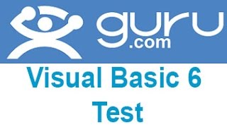 Famous Guru.com Visual Basic 6 Test Answers Wealth