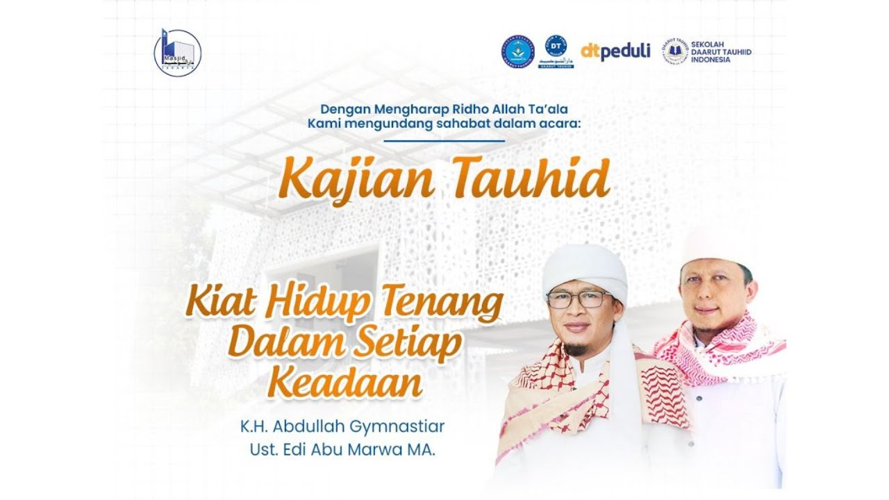 LIVE | KAJIAN TAUHID | KH. ABDULLAH GYMNASTIAR & USTADZ EDI ABU MARWA, MA.