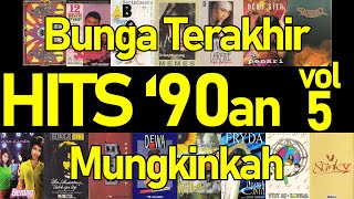 Hits '90an vol. 5 - Kumpulan Lagu Hits 90an Indonesia - Lagu Pop 90an